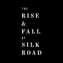 The Untold Story of Silk Road